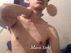 Maxii_Steel