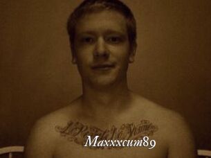 Maxxxcum89