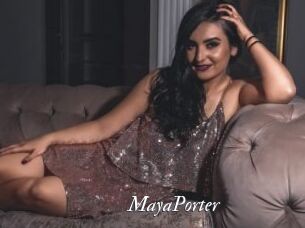 MayaPorter