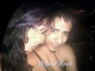 MeganVsErick