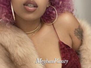 MeghanVanity