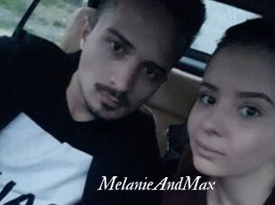 MelanieAndMax