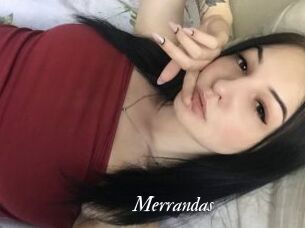 Merrandas