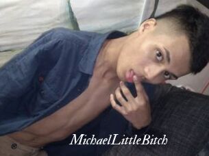 MichaelLittleBitch