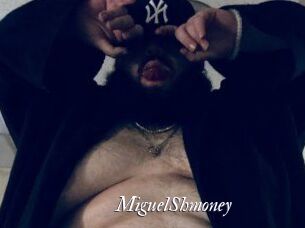 MiguelShmoney