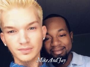 MikeAndJay
