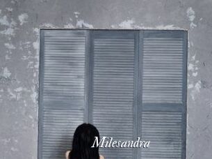 Milesandra
