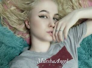 MileshaAngel