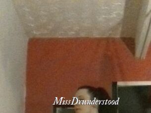 MissDrunderstood