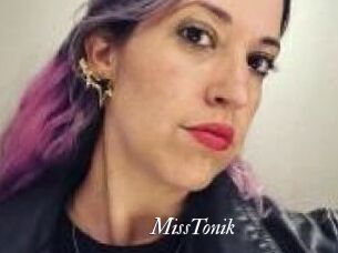 MissTonik
