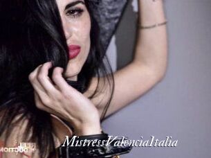 MistressValenciaItalia Partouze