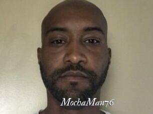 MochaMan76