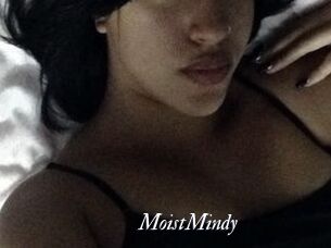 MoistMindy