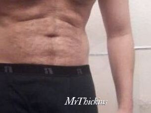 MrThickins