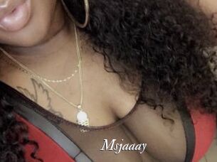 Msjaaay