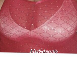 Mzthickness69