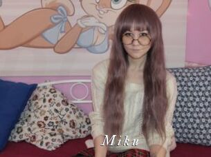 M_i_k_u