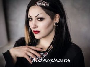 Makemepleaseyou