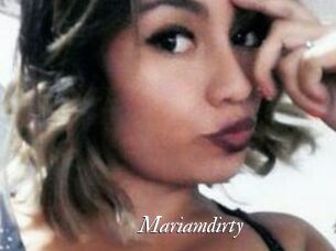 Mariamdirty