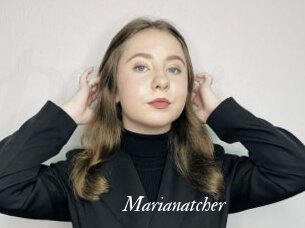 Marianatcher