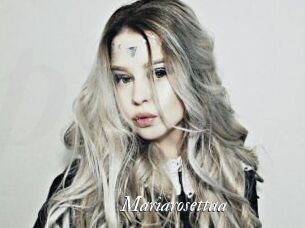 Mariarosettaa