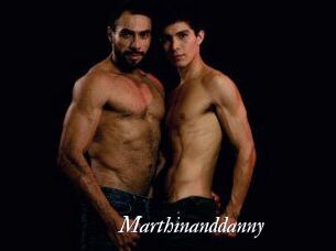 Marthinanddanny