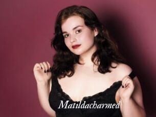Matildacharmed