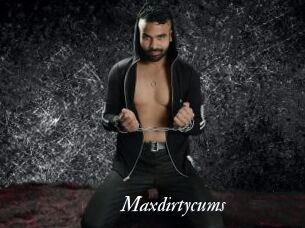 Maxdirtycums