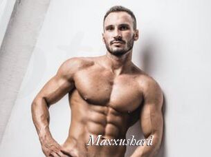 Maxxushard