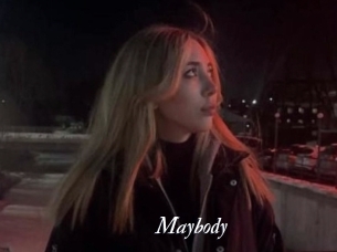 Maybody