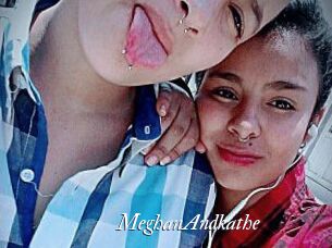 MeghanAndkathe