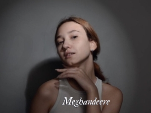 Meghandeere