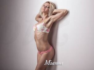 Mianaa