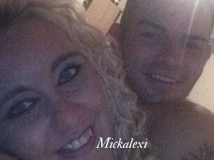 Mickalexi