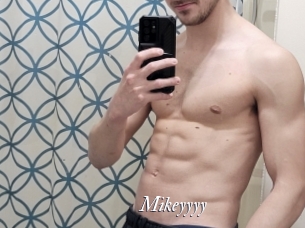 Mikeyyyy