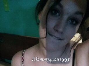 Mommy4you1995