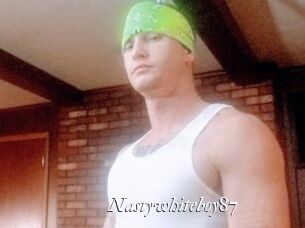 Nastywhiteboy87