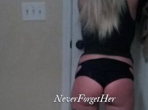 NeverForgetHer