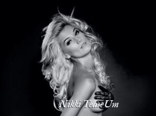 Nikki_TeaseUm
