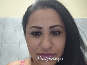 Nastylove40