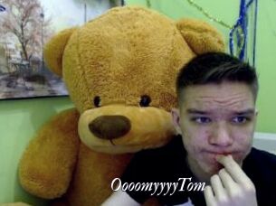 OooomyyyyTom