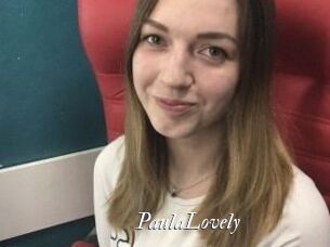 PaulaLovely