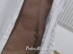 PedroAllDayLong