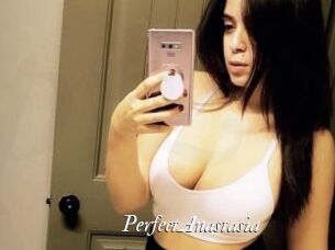 PerfectAnastasia Partouze