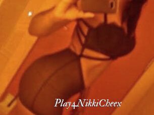 Play4NikkiCheex