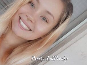 PrettyAndFreaky