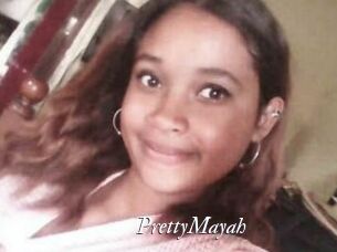 PrettyMayah