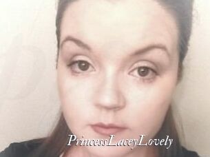 PrincessLaceyLovely