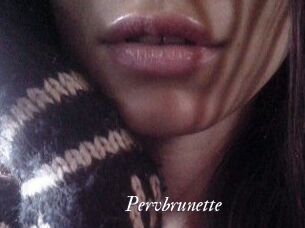Pervbrunette