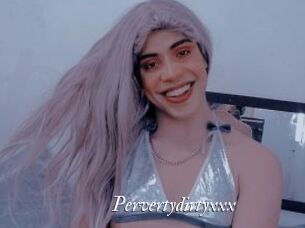 Pervertydirtyxxx